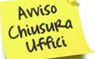 Chiusure programmate uffici comunali